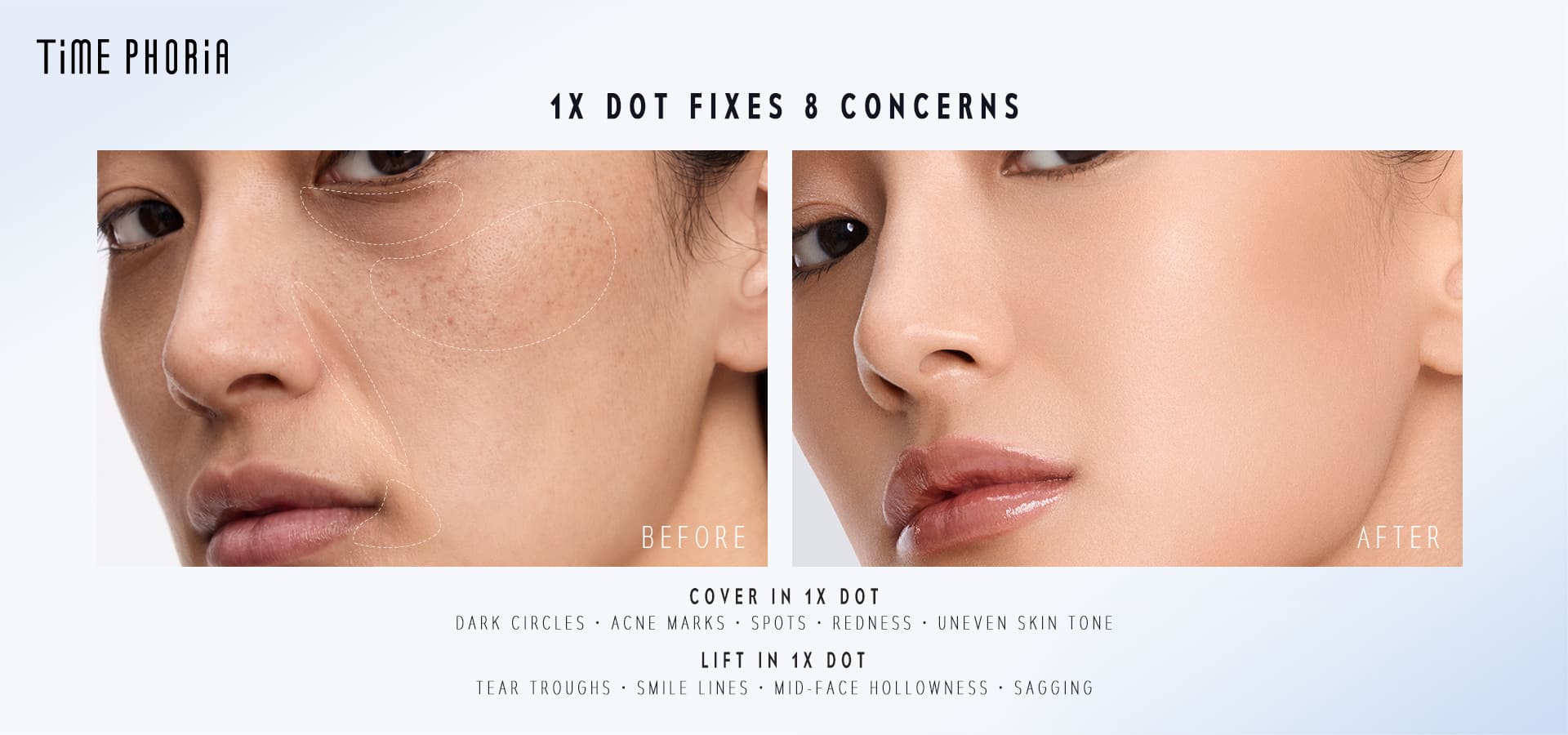Timephoria Concealer Before and after comparison of a cosmetic product application on a person's face